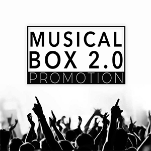 Musical Box 2.0 Promotion Collaborazione Andrea Minute